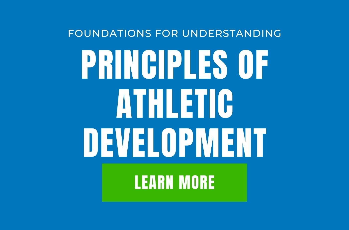 Principles of Athletic Development